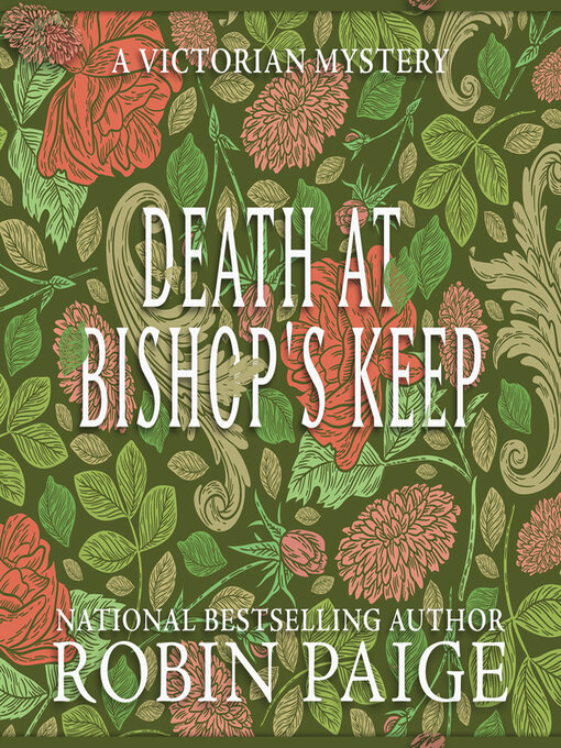 Title details for Death at Bishop's Keep by Robin Paige - Available